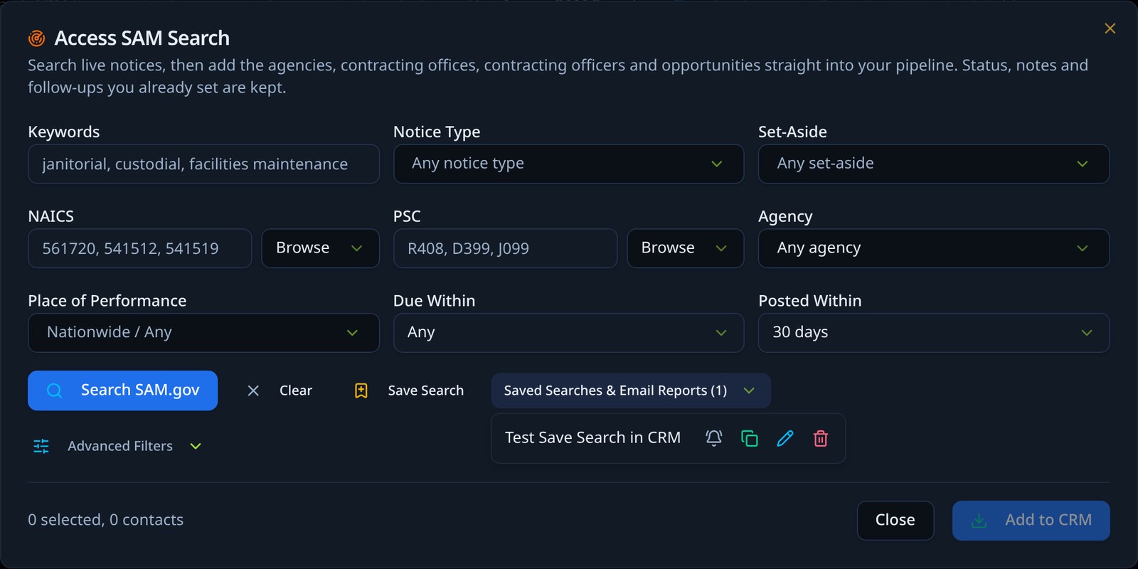 The Opportunity Search dialog with keywords, notice type, set-aside, NAICS, PSC, agency, place of performance, due within and posted within filters, plus saved searches